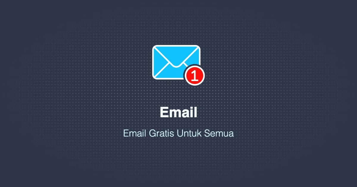 Cara Membuat Email Profesional Gratis untuk Bisnis